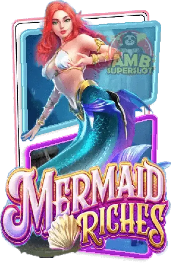 Mermaid Riches